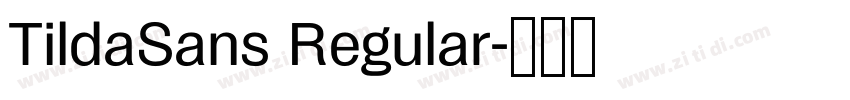 TildaSans Regular字体转换